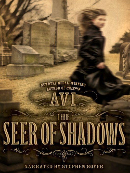 Title details for The Seer of Shadows by Avi - Available